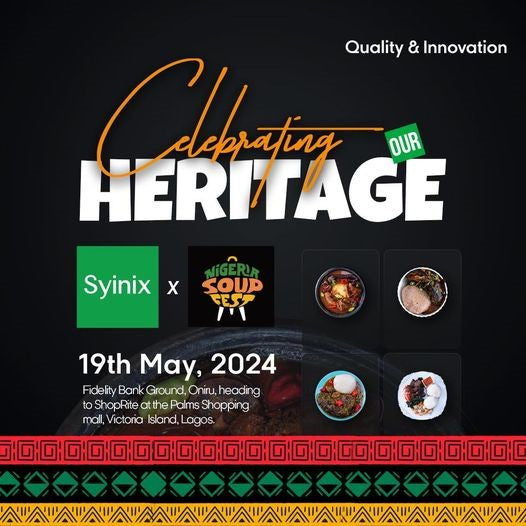 Syinix Sponsors Nigeria’s First Soup Fest ——Celebrating our heritage